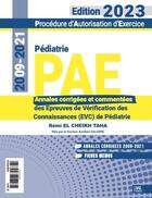 Couverture du livre « PAE : pédiatrie annales corigée (édition 2023) » de Remi El Cheikh Taha aux éditions Vernazobres Grego