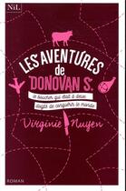 Couverture du livre « Les aventures de Donovan S., le boucher qui était à deux doigts de conquérir le monde » de Virginie Nuyen aux éditions Nil