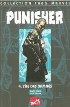 Couverture du livre « Punisher t.4 : l'île des damnés » de Garth Ennis et Steve Dillon aux éditions Panini