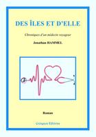 Couverture du livre « Des îles et d'elle » de Jonathan Hammel aux éditions Coetquen Editions