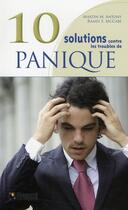 Couverture du livre « 10 solutions contre les crises de panique » de Martin M. Antony aux éditions Broquet
