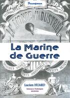 Couverture du livre « La marine de guerre » de Lucien Huard aux éditions Decoopman