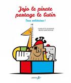 Couverture du livre « Jojo le pirate partage le butin » de Charlotte Dugrand et Bruno Bartkowiak aux éditions Libertalia