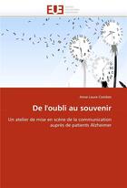 Couverture du livre « De l'oubli au souvenir » de Combes-A aux éditions Editions Universitaires Europeennes