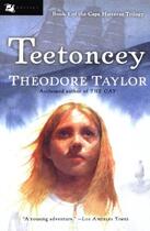 Couverture du livre « Teetoncey » de Taylor Theodore aux éditions Houghton Mifflin Harcourt