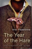 Couverture du livre « The Year of the Hare » de Arto Paasilinna aux éditions Owen Peter Publishers