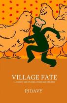 Couverture du livre « Village Fate » de Davy Pj aux éditions Bookline And Thinker Digital