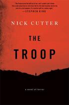 Couverture du livre « The Troop » de Nick Cutter aux éditions Gallery Books