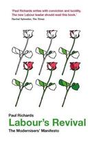 Couverture du livre « Labour's Revival » de Richards Paul aux éditions Biteback Publishing Digital
