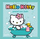 Couverture du livre « Hello Kitty ; Hello Kitty prend son bain » de  aux éditions Hachette Jeunesse