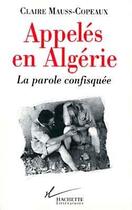 Couverture du livre « Les appeles en algerie » de C Mauss-Copeaux aux éditions Hachette Litteratures