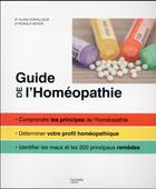 Couverture du livre « Guide familial de l'homéopathie » de Ronald Boyer et Alain Horvilleur aux éditions Hachette Pratique