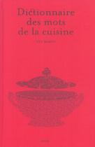 Couverture du livre « Dictionnaire Des Mots De La Cuisine » de Guy Martin aux éditions Seuil