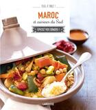 Couverture du livre « Maroc et cuisines du Sud » de  aux éditions Larousse