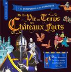 Couverture du livre « La vie au temps des châteaux forts » de  aux éditions Larousse