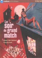 Couverture du livre « Soir du grand match » de Ben Kemoun/Avril aux éditions Nathan