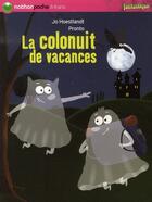 Couverture du livre « La colonuit de vacances » de Hoestlandt/Pronto aux éditions Nathan