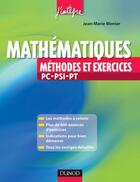 Couverture du livre « Mathematiques - methodes et exercices pc-psi-pt » de Monier aux éditions Dunod