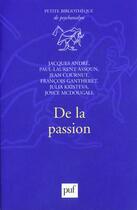 Couverture du livre « De la passion » de Jacques Andre aux éditions Puf
