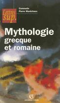 Couverture du livre « Mythologie grecque et romaine » de Commelin/Marechaux aux éditions Armand Colin