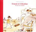 Couverture du livre « Ernest et Célestine : Ernest est malade » de Gabrielle Vincent aux éditions Casterman