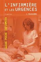 Couverture du livre « L'infirmière et les urgences (7e édition) » de C. Prudhomme aux éditions Maloine