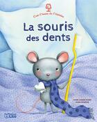 Couverture du livre « La souris des dents » de Marie-Sabine Roger et Marie Desbons aux éditions Lito