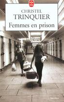 Couverture du livre « Femmes en prison » de Trinquier-C aux éditions Le Livre De Poche