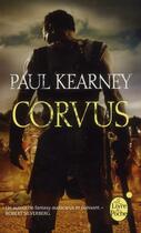 Couverture du livre « Corvus » de Paul Kearney aux éditions Le Livre De Poche