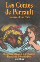 Couverture du livre « Les contes de perrault dans tous leurs états » de Charles Perrault aux éditions Omnibus