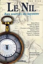 Couverture du livre « Le Nil, aux sources du mystère » de  aux éditions Omnibus