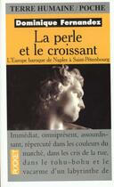 Couverture du livre « La perle et le croissant » de Fernandez/Ferranti aux éditions Pocket