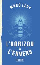 Couverture du livre « L'horizon à l'envers » de Marc Levy aux éditions Pocket