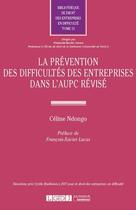 Couverture du livre « La prévention des difficultés des entreprises dans l'AUPC révisé » de Celine Ndongo aux éditions Lgdj