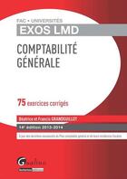 Couverture du livre « Exercices corrigés de comptabilité générale (14e édition) » de Francis Grandguillot aux éditions Gualino Editeur