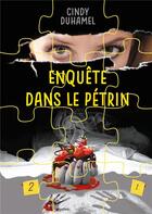 Couverture du livre « Enquête dans le pétrin ; polar pâtissier » de Duhamel Cindy aux éditions Books On Demand