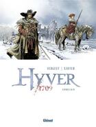 Couverture du livre « Hyver 1709 : coffret Tomes 1 et 2 » de Nathalie Sergeef et Philippe Xavier aux éditions Glenat