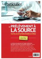 Couverture du livre « Le prélèvement à la source ; toutes les situations passées au crible (3e édition) » de  aux éditions Le Particulier