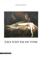 Couverture du livre « Ceci n'est pas un titre » de Christian Michel aux éditions Mare & Martin