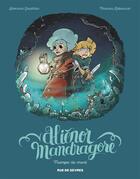 Couverture du livre « Aliénor Mandragore t.2 : Trompe-la-mort » de Severine Gauthier et Thomas Labourot aux éditions Rue De Sevres