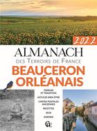 Couverture du livre « Almanach beauceron et orléanais (édition 2022) » de  aux éditions Creations Du Pelican