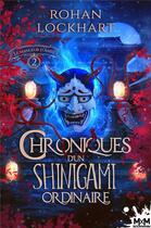 Couverture du livre « Chroniques d'un shinigami ordinaire t.2 ; le mangeur d'âmes » de Lockhart Rohan aux éditions Mxm Bookmark