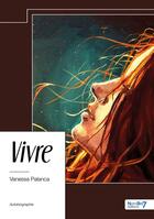 Couverture du livre « Vivre » de Vanessa Palanca aux éditions Nombre 7