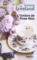 Couverture du livre « L'ombre de Rose-May » de Corinne Javelaud aux éditions Ookilus