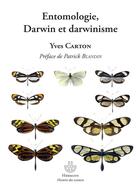 Couverture du livre « Entomologie, Darwin et darwinisme » de Yves Carton aux éditions Hermann