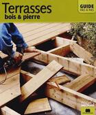 Couverture du livre « Terrasses ; bois et pierre » de Catherine Levard aux éditions Massin
