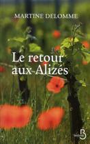 Couverture du livre « Le retour aux alizés » de Martine Delomme aux éditions Belfond