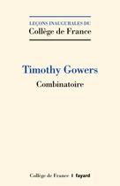 Couverture du livre « Combinatoire » de Timothy Gowers aux éditions College De France