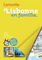 Couverture du livre « Lisbonne en famille (édition 2018) » de Collectif Gallimard aux éditions Gallimard-loisirs