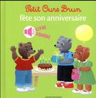 Couverture du livre « Mini sonore l'anniversaire » de Marie Aubinais et Daniele Bour aux éditions Bayard Jeunesse